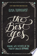 The Best Yes Book