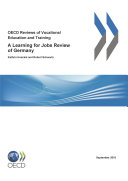 OECD Reviews of Vocational Education and Training: A Learning for Jobs Review of Germany 2010 Pdf/ePub eBook