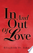 In And Out Of Love Book