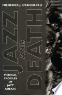 Jazz and Death PDF Book By Frederick J. Spencer, M.D.