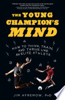 The Young Champion s Mind Book PDF