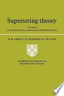 Superstring Theory  Volume 2  Loop Amplitudes  Anomalies and Phenomenology