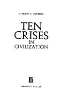 Ten Crises in Civilization Book