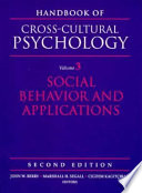 Handbook of Cross cultural Psychology  Social behavior and applications