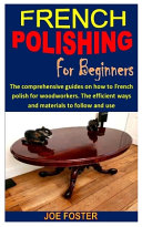 French Polishing for Beginners Book PDF