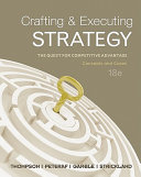 Crafting   Executing Strategy  The Quest for Competitive Advantage  Concepts and Cases