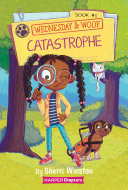 Wednesday and Woof #1: Catastrophe [Pdf/ePub] eBook