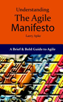 Understanding the Agile Manifesto