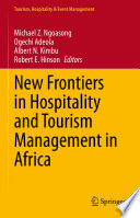 New Frontiers In Hospitality And Tourism Management In Africa
