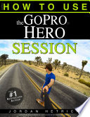 GoPro HERO SESSION Book PDF