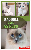 Ragdoll Cats as Pets