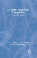 On Transitions from Group Care