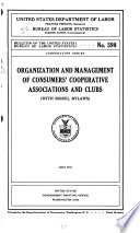 Organization and Management of Consumers  Cooperative Associations and Clubs