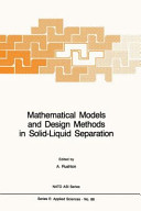 Mathematical Models and Design Methods in Solid Liquid Separation Book