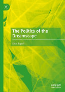 The Politics of the Dreamscape Book Seth Rogoff