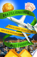 Brazillionaires PDF Book By Alex Cuadros