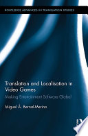 Translation and Localisation in Video Games