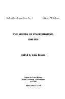 The Miners of Staffordshire, 1840-1914