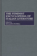 The Feminist Encyclopedia of Italian Literature