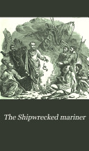 The Shipwrecked mariner
