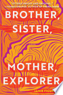 Brother  Sister  Mother  Explorer Book PDF