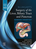 Blumgart s Surgery of the Liver  Biliary Tract and Pancreas  2 Volume Set   E Book
