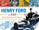 Henry Ford for Kids
