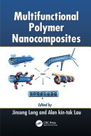 Multifunctional Polymer Nanocomposites Book