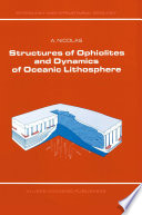 Structures of Ophiolites and Dynamics of Oceanic Lithosphere Book