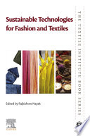Sustainable Technologies for Fashion and Textiles Book