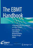The EBMT Handbook Hematopoietic Stem Cell Transplantation and Cellular Therapies /