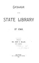 Catalogue of the State Library of Iowa