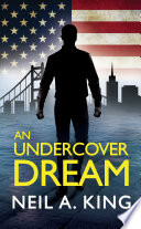 An Undercover Dream