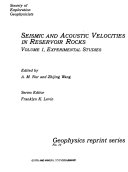 Seismic and Acoustic Velocities in Reservoir Rocks: Experimental studies