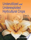 Underutilized and Underexploited Horticultural Crops Book
