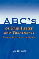 ABC's of Pain Relief and Treatment