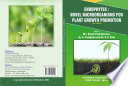Endophytes: Novel Microorganisms for Plant Growth Promotion