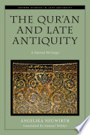 The Qur an and Late Antiquity