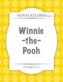 Winnie-the-Pooh Novel Study Guide Book Ibby Resources