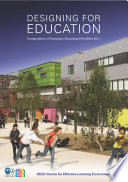 Designing for Education Compendium of Exemplary Educational Facilities 2011