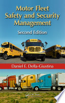 Motor Fleet Safety and Security Management  Second Edition Book PDF