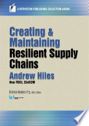 Creating And Maintaining Resilient Supply Chains