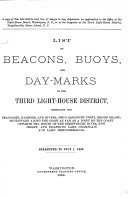 List of Beacons  Buoys  and Day marks in the Third Light House District Embracing the Seacoasts  Harbors  and Rivers  from Sakonnet Point  Rhode Island  Southward Along the Coast as Far as a Point on the Coast Opposite the Mouth of the Shrewsbury River  New Jersey  and Including Lake Champlain and Lake Memphremagog
