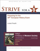 Strive for a 5 for a History of Western Society Since 1300 for Ap r 