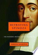 Betraying Spinoza