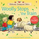 Woolly Stops the Train: For tablet devices