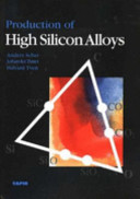 Production of High Silicon Alloys Book