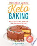 The Ultimate Guide to Keto Baking Book