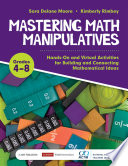 Mastering Math Manipulatives  Grades 4 8