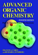 Advanced Organic Chemistry  Structure and mechanisms Book